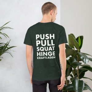 Kraftladen Push&Pull Unisex Shirt
